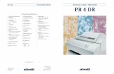 PR4 DR SPECIALISED PRINTER SPECIALISED PRINTER PR4 DRimages.olivetti.it/IT/f/support/Brochures/Brochure_PR4DR_9346.pdf · SPECIALISED PRINTER PR4 DR PR4 DR SPECIALISED PRINTER Printing