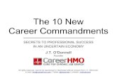 [E-book] 10 New Career Commandments · The 10 NEW Career Commandments The 10 New Career Commandments J.T. O'Donnell Founder. Welcome! ... Companies only stay in business when they