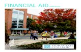 FINANCIAL AID - Moravian College · educational costs. Financial Aid Package When all necessary information has been submitted, a financial aid counselor will review the accuracy