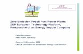 Zero Emission Fossil Fuel Power Plants ZEP European ... › fileadmin › DAM › energy › se › pp › ... · ZEP European Technology Platform, Perspective of an Energy Supply