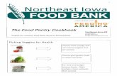 The Food Pantry Cookbook - Feeding Northeast Iowa · 2016-07-14 · The Food Pantry Cookbook recipes for common food items found in food pantries Northeast Iowa FB Josh Rodgers Health