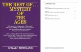 THE REST OF… CONTENTS: MYSTERY...Mystery of the Ages, in a step-by-step fashion, clarified the story of God’s plan through the ages. After nearly 6,000 years of human history,