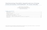 Optimizing Parallel Applications Using Concurrency Visualizer: A …download.microsoft.com/download/B/C/F/BCFD4868-1354-45E3... · 2018-10-16 · Optimizing Parallel Applications