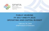 PUBLIC HEARING FY 2017 AND FY 2018 OPERATING AND CAPITAL ... · January 26, 2016 2 : CAC Meeting ; February 4, 2016 3 . 1st Public Hearing at SFMTA Board to consider changes to fees,