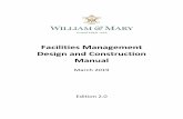 Facilities Management Design and Construction Manual · Edition 2.0 . 2 This publication ... managers, craftspeople, and other staff members throughout Facilities Management. Without