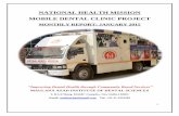 NATIONAL HEALTH MISSION MOBILE DENTAL CLINIC PROJECT - Delhidshm.delhi.gov.in/pdf/md_mmu_mrmdcv/Monthly... · NATIONAL HEALTH MISSION MOBILE DENTAL CLINIC PROJECT MONTHLY REPORT:
