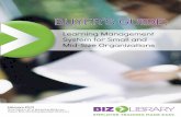 Learning Management System for Small and Mid-Size ...pages.bizlibrary.com/rs/bizlibrary/images/BuyersGuide.pdf · content. Online delivery changes the dynamic so there is far less