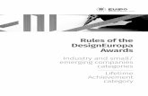 Rules of the DesignEuropa Awards - EUIPO - Home · Rules of the DesignEuropa Awards Industry and small/emerging companies categories The DesignEuropa Awards are organised by the European