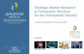 Strategic Market Research & Transaction Services for the ... · Size and forecasts in the global orthopaedics cement market In-house vs outsourcing manufacturing strategies Segmentation,