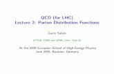 QCD (for LHC) Lecture 2: Parton Distribution Functions · QCD lecture 2 (p. 3) PDF introduction Factorization & parton distributions Cross section for some hard process in hadron-hadron