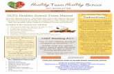 Healthy Team Healthy School - Orange County Public Schools · lunch period. These fundraisers are approved and documented by the Healthy School Team and School Administration. There