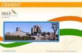 CEMENTOCTOBER 2016 For updated information, please visit 3 EXECUTIVE SUMMARY Second largest cement market • With cement production capacity of nearly 366 million tonnes, as of 2015,