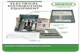 ELECTRICAL DISTRIBUTION EQUIPMENTELECTRICAL DISTRIBUTION EQUIPMENT LABELING Proven label durability and performance are critical to delivering quality outdoor power equipment to the