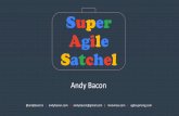 Super Agile Satchel - Scrum...• Ideas for creating your own facilitation toolkit • Appreciation for color and size of common facilitation tools (e.g., stickies) • Practical examples