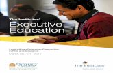 The Institutes’ Executive Education · 2017-11-12 · The Institutes’ Executive Education The Institutes With more than 100 years of experience, The Institutes are the leading