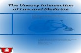 The Uneasy Intersection of Law and Medicine · The Uneasy Intersection of Law and Medicine Sophomore, Biomedical Engineering Junior, Philosophy Sophomore, Psychology Senior, Psychology