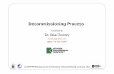 6 Preparation for Decommissioning 14June12 BT issued › eppm › projects › 40 › docs › 5 Preparation for... · 2012-06-21 · CCOP/EPPM Workshop on End of Concession & Decommissioning
