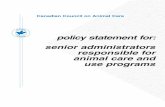 policy statement for: senior administrators responsible ...€¦ · 1. The main responsibilities of the senior administrator responsible for an institution-al animal care and use