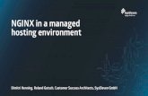 NGINX in a managed hosting environment...NGINX in a managed hosting environment Dimitri Henning, Roland Gutsch, Customer Success Architects, SysEleven GmbH