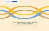 A Quadruple Helix guide for innovations - North Sea Region · A Quadruple Helix guide for innovations by Värmland County Administrative Board, Sweden ... A Practical Approach to