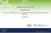 Skillsfirst Awards handbook Level 3 Diploma in Clinical ... · The following handbook provides the learning outcomes and assessment strategy for the delivery of the Level 3 Diploma