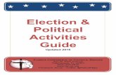 Election & Political Activities Guide · of Catholic Bishops, or made available to the diocese through the United States Conference of Catholic Bishops (USCCB). Displays of partisanship