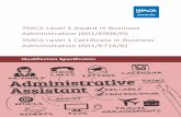 YMCA Level 1 Award in Business Administration (601/6906/0 ...€¦ · The YMCA Level 1 Award in Business Administration and the YMCA Level 1 Certificate in Business Administration