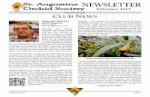 NEWSLETTER - St. Augustine Orchid Society · can take up to 12 months to bring the seed pod to maturity. When the seed pod is opened, the fertilized seed will be ... 20-21 EPIC Celebration