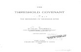 The threshold covenant - HopeFaithPrayer Threshold... · 2016-12-08 · Title: The threshold covenant Author: Henry Clay Trumbull Created Date: 1/2/2010 8:30:45 PM