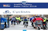 Cyclists - European Commissionec.europa.eu/.../dacota/bfs2016_cyclists.pdf · Source: CARE database, data available in May 2016 Figure 2 shows the number of cyclist fatalities and