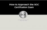 How to Approach the BOC Certification Exam · athletic training in the RD/PA 6th edition ( Each question must be classified to RD/PA) ... will receive an email from the BOC •Log
