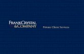 Private Client Services - Financial Advisor€¦ · Private Client Services Insurance Issues of the Affluent – Asset Protection Focus on Wealth Preservation • Diversified Real