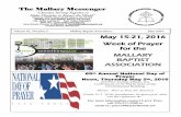 The Mallary Messenger 2016.pdf · Men’s Conference on June, 25. The theme is: “Men Working For Jesus”. All men and young men are invited to attend. Judah that they would win