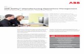 ABB AbilityTM Manufacturing Operations Management ... · ABB Ability TM Manufacturing Operations Management/Manufacturing Execution at a glance Product ABB AbilityTM MOM—Manufacturing