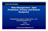 Risk Management: Data Protection, Privacy and Breach Response · Reporting of Cyber Incidents (April 2015) “Any Internet-connected organization can fall prey to a disruptive network