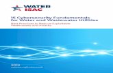 15 Cybersecurity Fundamentals for Water and...15 Cybersecurity Fundamentals for Water and Wastewater Utilities 4 • Successful or attempted business email compromise incidents, including