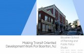 PROPOSAL FOR TRANSIT ORIENTED DEVELOPMENT …...PLACEMAKING RECOMMENDATIONS SIGNAGE SPECIAL EVENTS FARMER’S MARKET RECREATION • Pedestrian routes • Main Street: historic and