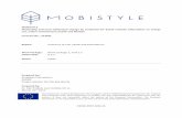 MOBISTYLE...habits (Task 2.2.) and usability testing (Task 2.3.) for development of new solutions. In WP 2 we carried out mapping of: - different types of data that can be captured