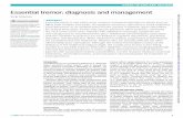 Essential tremor: diagnosis and management6.5, 2.2 to 19.0). In a video review, 102/386 (26%) patients with essential tremor had head tremor,28 70 (69%) of whom had an exacerbation