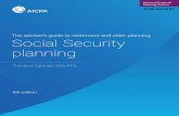 The Adviser's Guide to Social Security Planning - Excerpt · 2020-04-23 · The Adviser’s Guide to Retirement and Elder Planning: Social Security Planning: a benefi-cial tool for