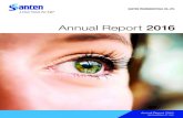 Annual Report 2016 - Santen Pharmaceutical · March 31, 2016 Prescription Anti-Rheumatic Pharmaceuticals Over-the-Counter (OTC) Pharmaceuticals Medical Devices Others Business Domains
