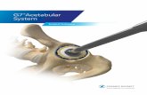 G7 Acetabular System - Zimmer Biomet · The G7 Acetabular System is designed to be used with all surgical approaches (Figure 3). Acetabular Exposure Prior to reaming, acetabular exposure