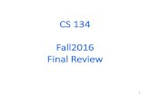 CS 134 Fall2016 Final Reviewkeldefra/teaching/fall2016/uci...Block Ciphers 23 • Originated with early 1970's IBM effort to develop banking security systems • First result was Lucifer,