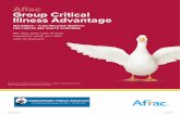 Aflac Group Critical Illness Advantage · 2018-09-25 · Aflac Group Critical Illness Advantage INSURANCE – PLAN INCLUDES BENEFITS FOR CANCER AND HEALTH SCREENING We help take care
