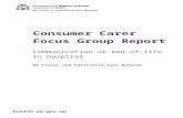 Consumer Carer Focus Group Report - Fiona …/media/Fil… · Web viewconsumer carer focus group to discuss communication at the end-of-life in hospital was held on Thursday 19 February
