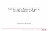 Activities in the Research Group on Satellite Geodesy at AIUB · Slide 9. Astronomical Institute University of Bern. Daily PPP vs. daily IPPP. N E U Ambiguity-float PPP 1.18 1.86