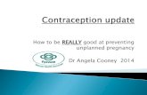How to be REALLY good at preventing unplanned pregnancy Dr ...€¦ · Pregnancy Immediately postpartum VTE risk per 10,000 woman years ... having breakthrough ovulation