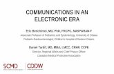 COMMUNICATIONS IN AN ELECTRONIC ERA...COMMUNICATIONS IN AN ELECTRONIC ERA Eric Benchimol, MD, PhD, FRCPC, NASPGHAN-F Associate Professor of Pediatrics and Epidemiology, University