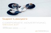 CORPORATE ADVERTISING MEDIA KIT - Super Lawyersdownloads.superlawyers.com/pdf/Marketing/SAM/... · 4 SUPERLAWYERS.COM SUPER LAWYERS MAGAZINE – REGIONAL LOOK PUBLICATION CIRCULATION