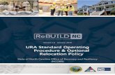 URA Standard Operating Procedure & Optional Relocation Policy · Uniform Relocation and Real Property Acquisition Policies Act of 1970 (URA), as amended, NCORR has adopted URA Standard